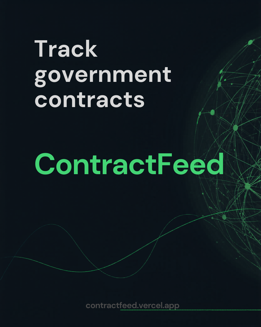 ContractFeed campaign — Track government contracts